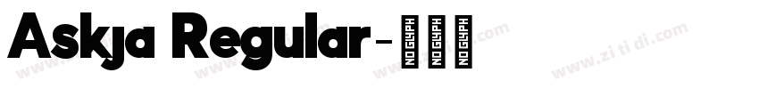 Askja Regular字体转换 Askja Regular字体转换